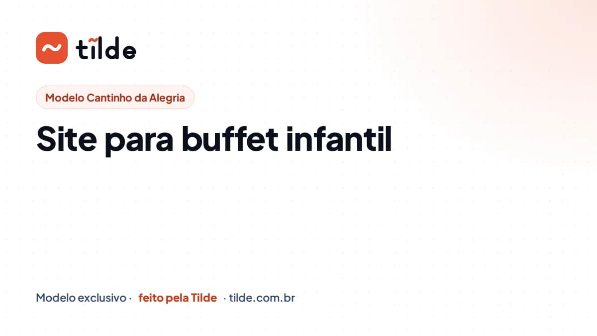 Capa com a marca Tilde e o título Site para buffet infantil