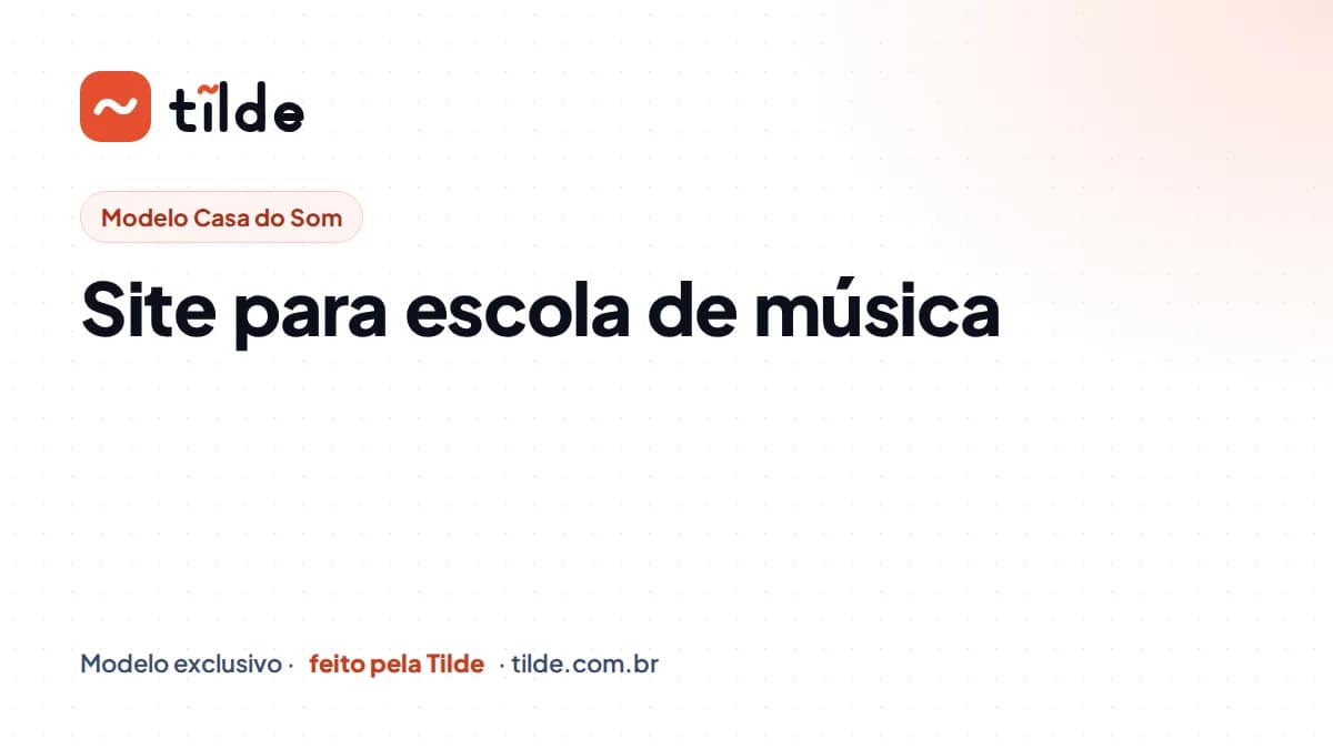Capa com a marca Tilde e o título Site para escola de música